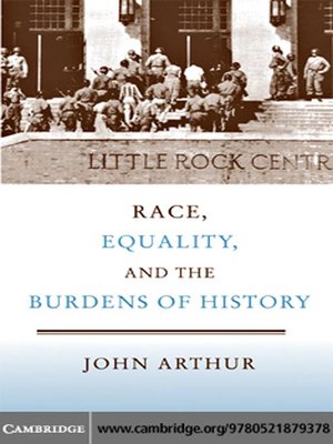cover image of Race, Equality, and the Burdens of History